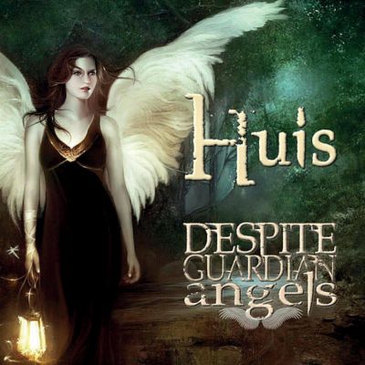 Huis - Despite Guardian Angels