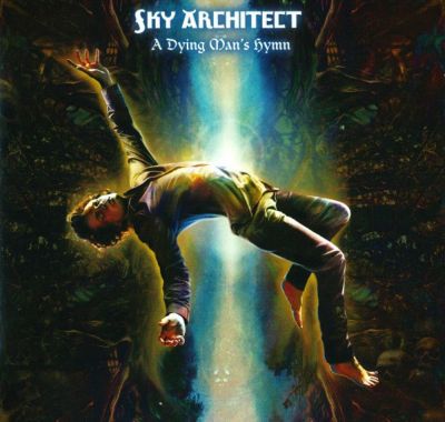 Sky Architect - A Dying Man's Hymn