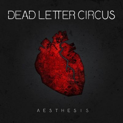 Dead Letter Circus - Aesthesis