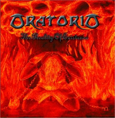 Oratorio - The Reality of Existence