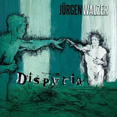 Dispyria - Dispyria / Jürgen Walzer