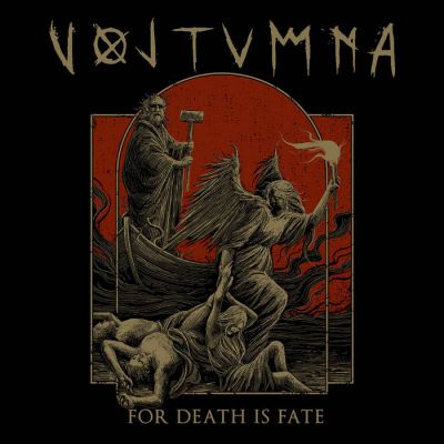 Voltumna - For Death Is Fate