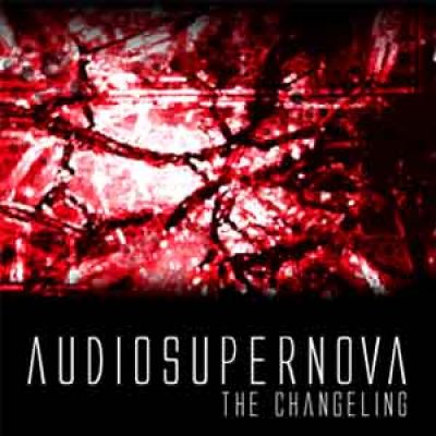 Audiosupernova - The Changeling