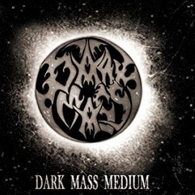 Dark Mass - Dark Mass Medium