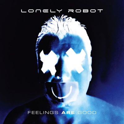 Lonely Robot - Feelings Are Good