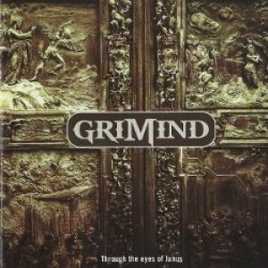 Grimind - Through the Eyes of Janus