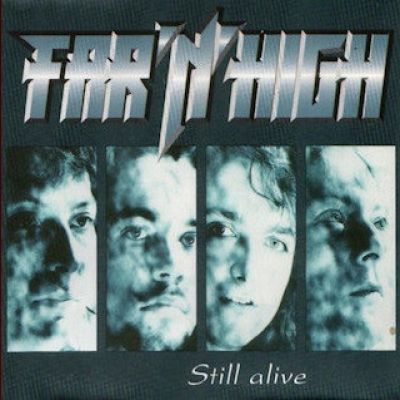 Far'N'High - Still Alive