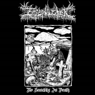 Ensepulcher - No Sanctity in Death