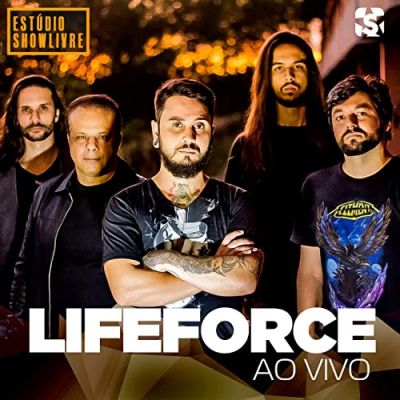 Lifeforce - Lifeforce No Estúdio Showlivre