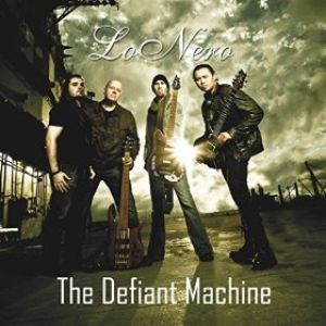 LoNero - The Defiant Machine