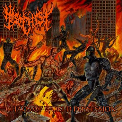 Masochist - Chaos of World Possession