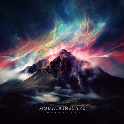 Mountainscape - Iridescent