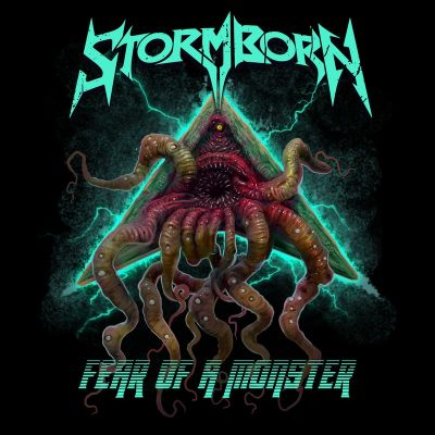 Stormborn - Fear of a Monster