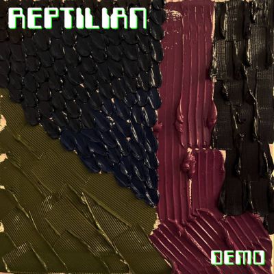 Reptilian - Demo