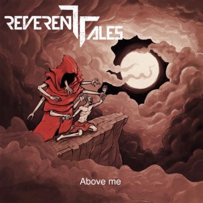 Reverent Tales - Above Me