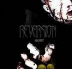 Reversion - Hurt