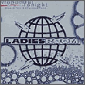 Ladies Room - WONDERFUL TONIGHT (BALLAD PIECES OF LADIES ROOM)