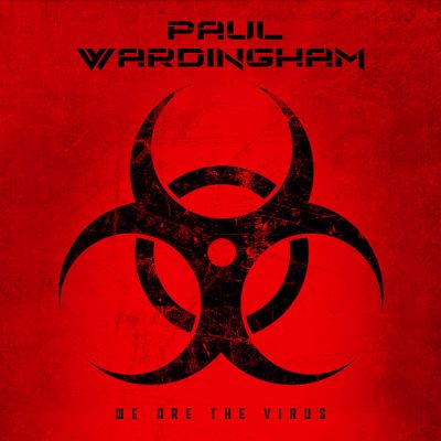 Paul Wardingham - We Are the Virus