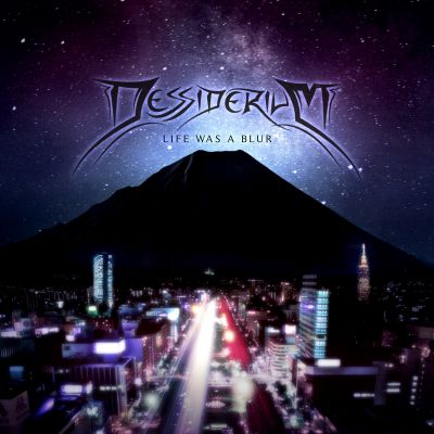 Dessiderium - Life Was a Blur