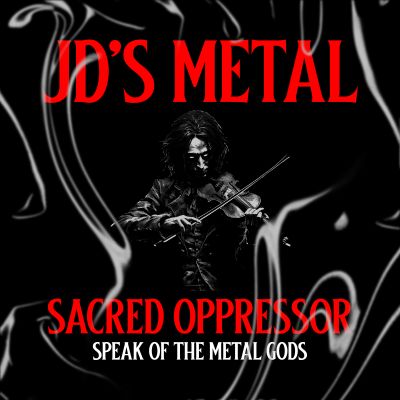 Sacred oppressor - Speak of the metal gods