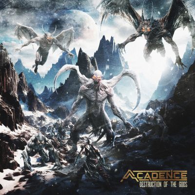 Acadence - Destruction of the Gods