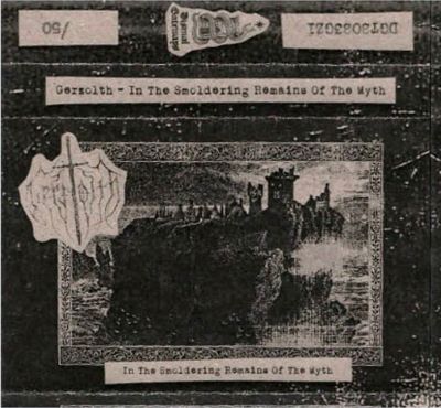Gerzolth - In the Smoldering Remains of the Myth
