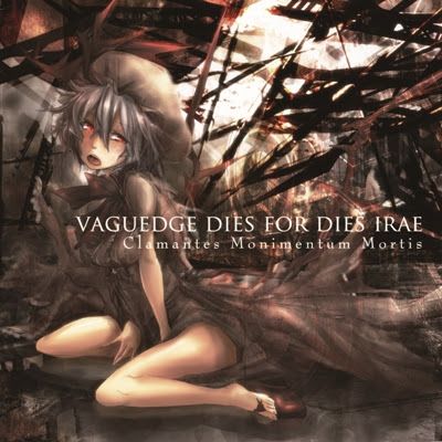 Vaguedge Dies for Dies Irae - Clamantes Monimentum Mortis