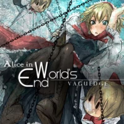 Vaguedge Dies for Dies Irae - Alice in World's End