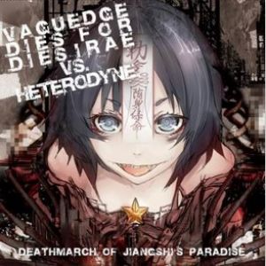 Vaguedge Dies for Dies Irae - DEATHMARCH OF JIANGSHI'S PARADISE