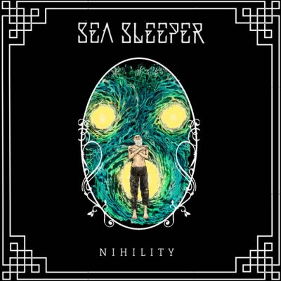 Sea Sleeper - Nihilism