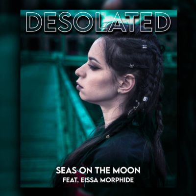 Seas on the Moon - Desolated