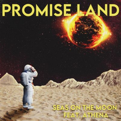 Seas on the Moon - Promise Land