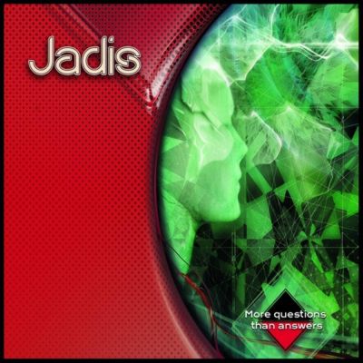 Jadis - More Questions Than Answers