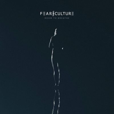 Fear Culture - Room to Breathe