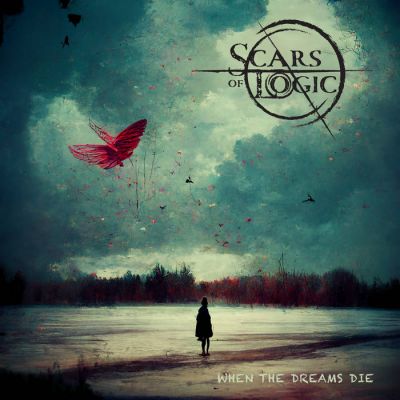 Scars of Logic - When the Dreams Die