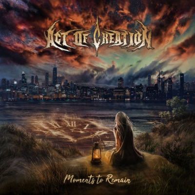 Act of Creation - Moments to Remain