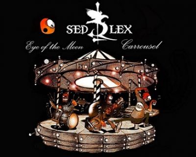 Sed Lex - Eye of the Moon / Carrousel