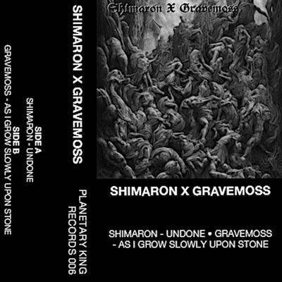 Shimaron - Shimaron X Gravemoss