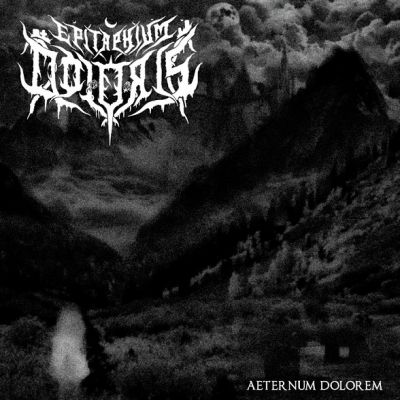 Epitaphium Doloris - Aeternum Dolorem