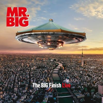 Mr. Big - The BIG Finish Live