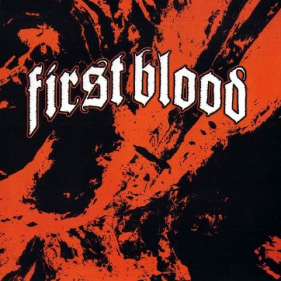 First Blood - First Blood