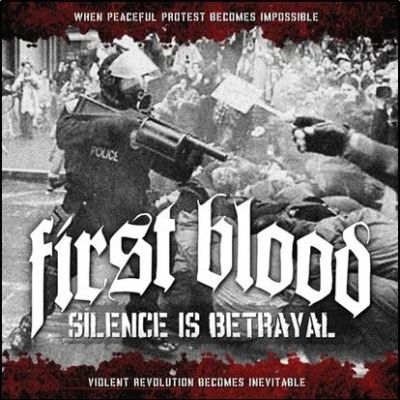 First Blood - Silence Is Betrayal