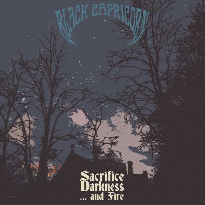 Black Capricorn - Sacrifice Darkness And .​.​. Fire