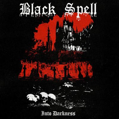 Black Spell - Into Darkness