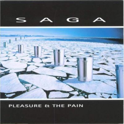 Saga - Pleasure & The Pain