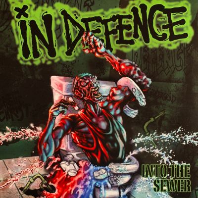 In Defence - Into the Sewer