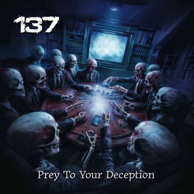 137 - Prey to Your Deception