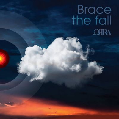 Orra - Brace the Fall