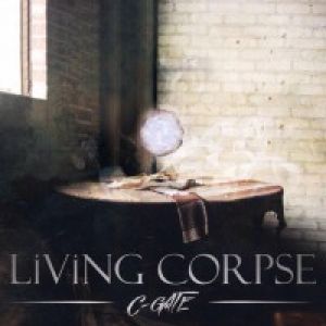 C-GATE - LiViNG CORPSE