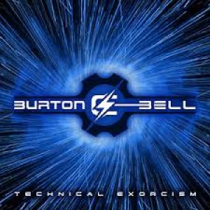 Burton C. Bell - Technical Exorcism